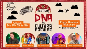 Festival DNA de Cultura Popular celebra cultura nordestina