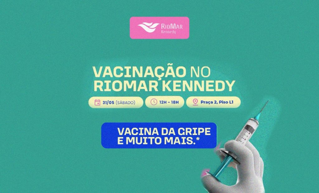 Neste sábado (31), RioMar Kennedy recebe mutirão de vacinação